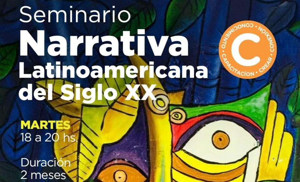 Seminario: Narrativa Latinoamericana del Siglo XX